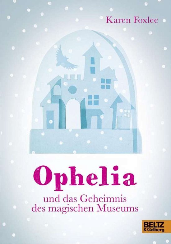 Cover for Foxlee · Ophelia und das Geheimnis (Book)