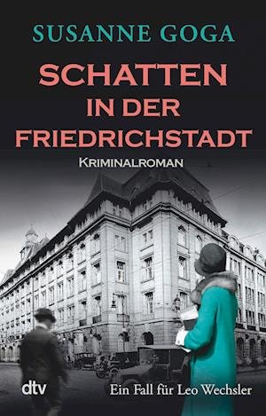 Cover for Susanne Goga · Schatten in der Friedrichstadt (Paperback Bog) (2022)
