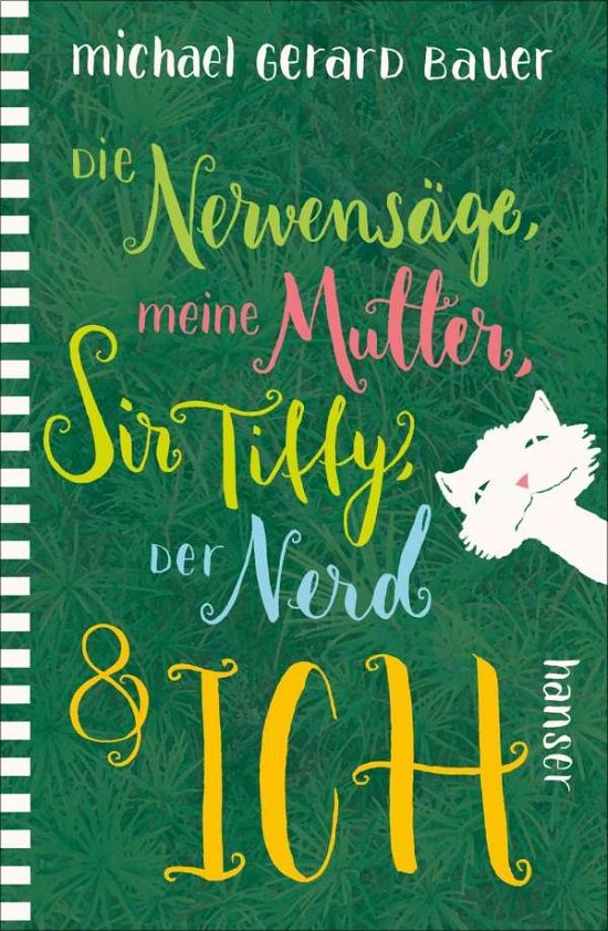 Cover for Bauer · Die Nervensäge, meine Mutter, Sir (Book)