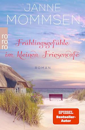 Cover for Janne Mommsen · Frühlingsgefühle im kleinen Friesencafé (Book) (2025)