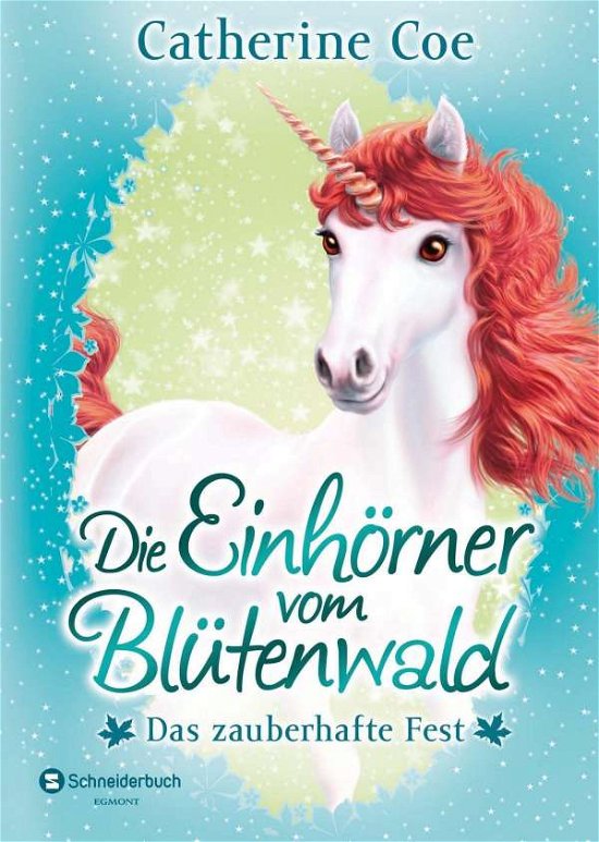 Cover for Coe · Die Einhörner vom Blütenwald.02 (Bok)