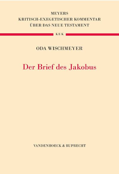 Brief des Jakobus - Oda Wischmeyer - Boeken - Vandenhoeck & Ruprecht - 9783525573624 - 17 juni 2024