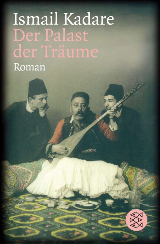 Cover for Ismail Kadare · Fischer TB.15762 Kadare.Palast d.Träume (Book)