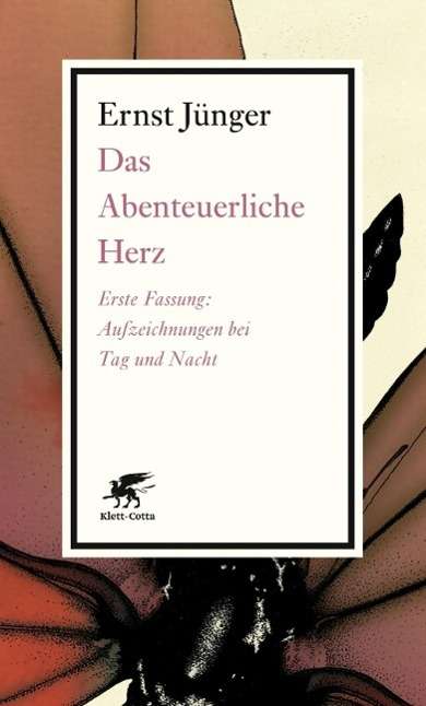 Das Abenteuerliche Herz,1.Fass. - Jünger - Books -  - 9783608960624 - 