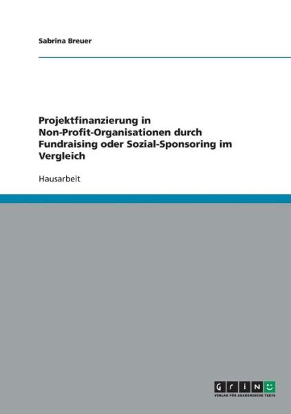 Cover for Breuer · Projektfinanzierung in Non-Profi (Book) [German edition] (2007)