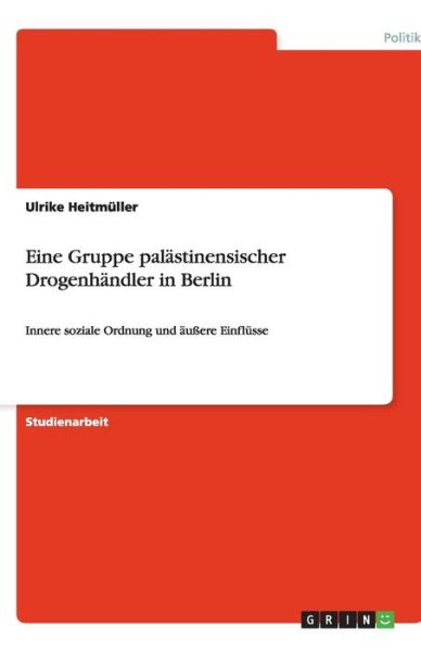 Cover for Heitmüller · Eine Gruppe palästinensische (Paperback Book) [German edition] (2008)