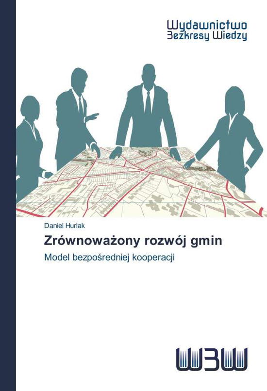 Cover for Hurlak · Zrównowazony rozwój gmin (Book)