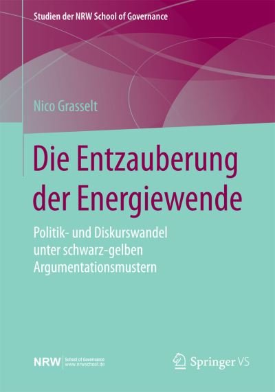 Cover for Grasselt · Die Entzauberung der Energiewe (Book) (2015)