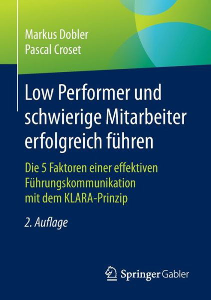 Low Performer und schwierige Mit - Dobler - Książki -  - 9783658288624 - 24 marca 2020