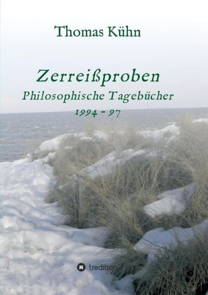 Zerreißproben - Kühn - Libros -  - 9783732326624 - 25 de enero de 2019