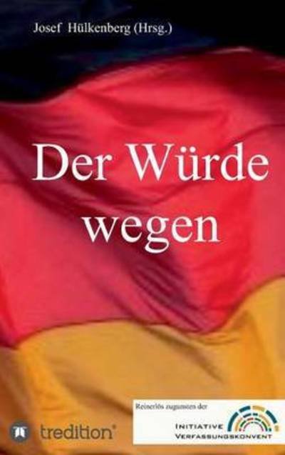Cover for Boes · Der Würde wegen (Buch) (2016)