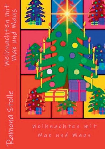 Cover for Ramona Stolle · Weihnachten Mit Max Und Maus (Paperback Book) [German edition] (2014)