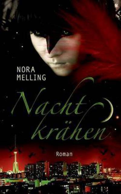 Cover for Melling · Nachtkrähen (Book) (2016)