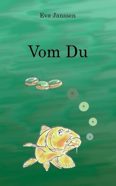 Cover for Janssen · Vom Du (Bok) (2018)