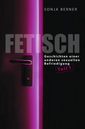 Cover for Berner · Fetisch (Book)