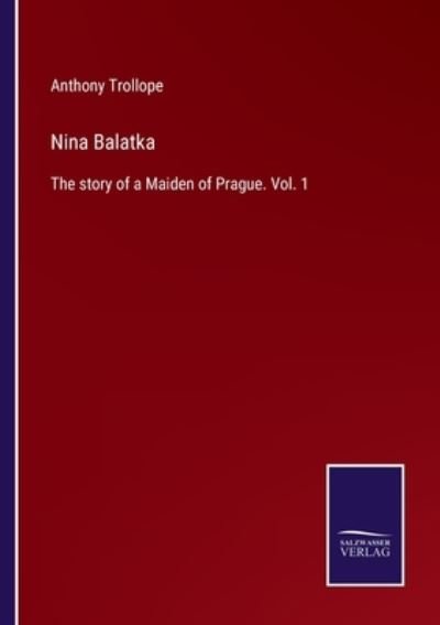 Cover for Anthony Trollope · Nina Balatka (Paperback Book) (2022)