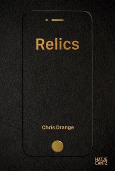 Cover for Chris Drange · Chris Drange: Relics (Hardcover Book) (2017)