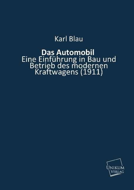Cover for Blau · Das Automobil (Bok)