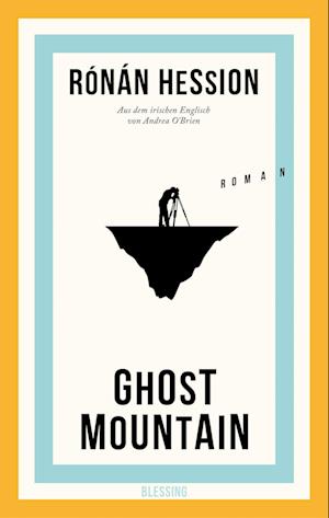 Cover for Rónán Hession · Ghost Mountain (Book) (2024)