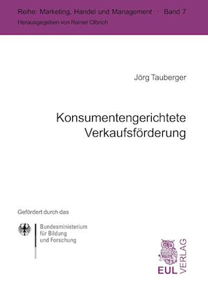 Cover for Jörg Tauberger · Konsumentengerichtete Verkaufsförderung (Paperback Book) (2010)