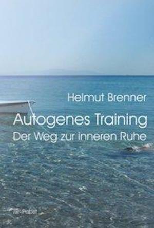 Cover for Helmut Brenner · Autogenes Training (Paperback Book) (2002)