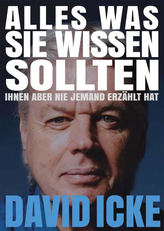 Cover for Icke · Alles, was Sie wissen sollten, Ihn (Book)