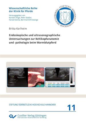 Cover for Britta Karlheim · Endoskopische und ultrasonographische Untersuchungen zur Kehlkopfanatomie und -pathologie beim Warmblutpferd (Paperback Book) (2013)