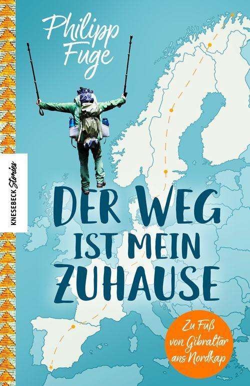 Cover for Fuge · Der Weg ist mein Zuhause (Bog)