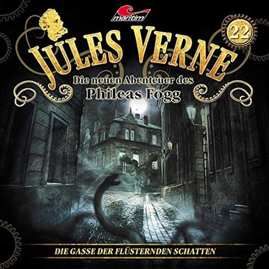Cover for Jules-die Neuen Abenteuer Des Phileas Fo Verne · Die Gasse Der Flüsternden Schatten-folge 22 (CD) (2020)