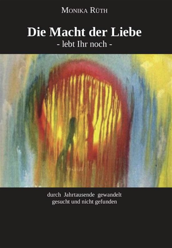 Cover for Rüth · Die Macht der Liebe (Book)
