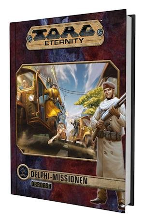 Cover for Leamon Crafton Jr · Torg Eternity - Delphi Missionen: Orrorsh (Buch) (2023)