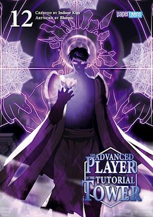 The Advanced Player of the Tutorial Tower 12 - Indoor Kim - Books - papertoons - 9783989500624 - November 11, 2024