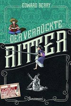 Cover for Berry · Der verrückte Ritter (Buch)