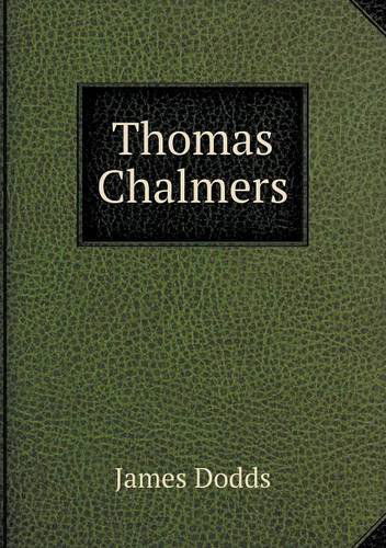 Cover for James Dodds · Thomas Chalmers (Paperback Book) (2013)