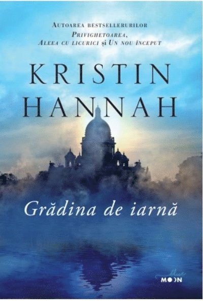 Cover for Kristin Hannah · Gradina de iarna (Bok) (2019)