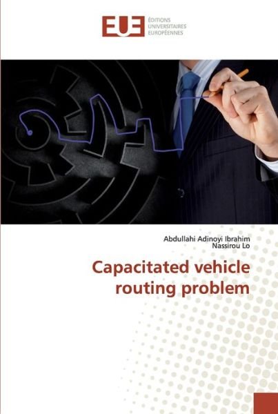 Cover for Ibrahim · Capacitated vehicle routing pro (Book) (2019)