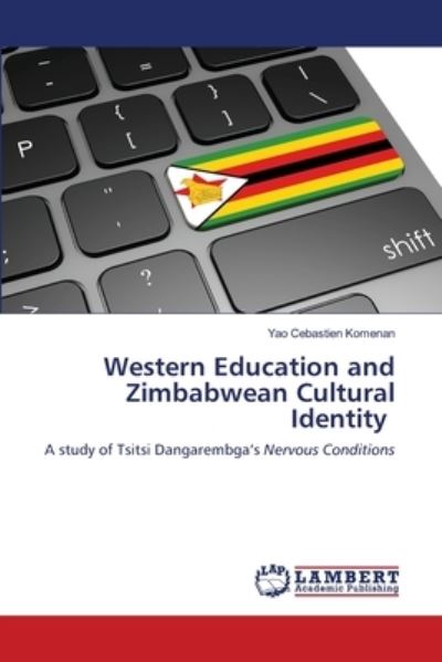 Cover for Yao Cebastien Komenan · Western Education and Zimbabwean Cultural Identity (Paperback Book) (2021)