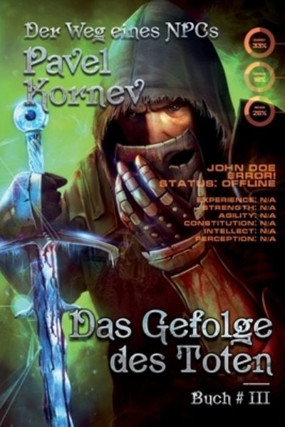 Cover for Pavel Kornev · Das Gefolge des Toten (Der Weg eines NPCs Buch # 3) (Paperback Book) (2020)