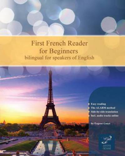 First French Reader for Beginners - Eugene Gotye - Libros - Audiolego Sp. z o.o. - 9788365242624 - 17 de mayo de 2016