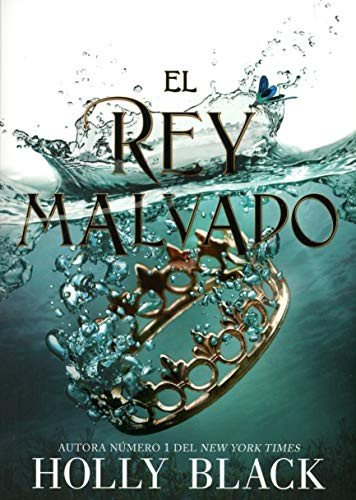 Cover for Holly Black · El rey malvado (Paperback Bog) (2020)