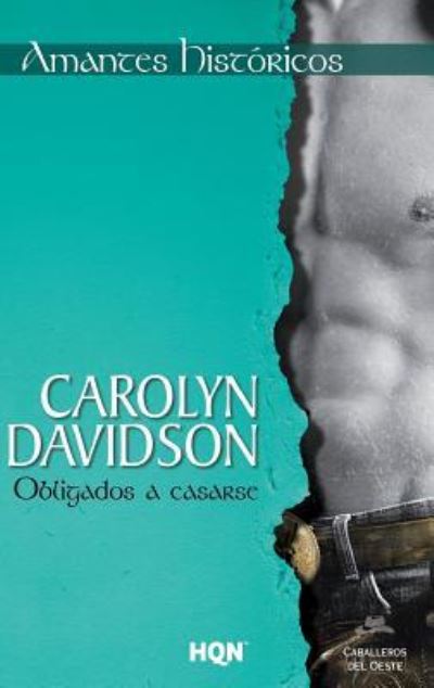 Cover for Carolyn Davidson · Obligados a casarse (Paperback Book) (2018)