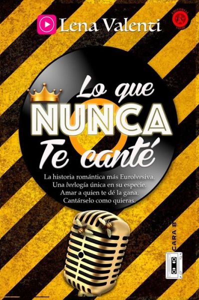 Cover for Lena Valenti · Lo Que Nunca Te Cante, Cara B (Paperback Book) (2019)