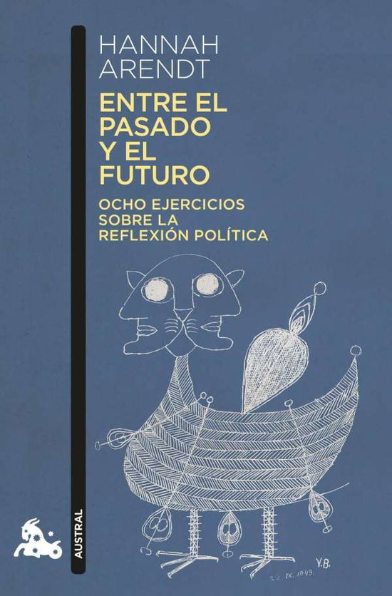 Entre el pasado y el futuro - Arendt - Książki -  - 9788499426624 - 