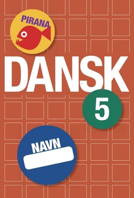 Cover for - · Pirana - Dansk: Pirana - Dansk 5 (Sewn Spine Book) [1th edição] (2014)