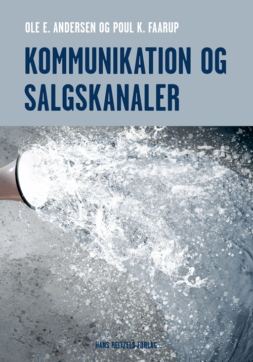 Cover for Ole E. Andersen; Poul K. Faarup · Kommunikation og salgskanaler (Hardcover Book) [1e uitgave] (2020)