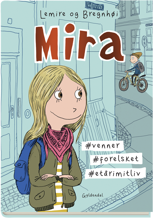 Cover for Sabine Lemire · Mira 1 - #venner #forelsket #etårimitliv (Innbunden bok) [1. utgave] (2019)