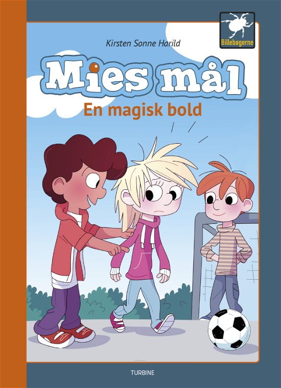 Cover for Kirsten Sonne Harild · Billebøgerne: Mies mål - En magisk bold (Gebundenes Buch) [1. Ausgabe] (2019)