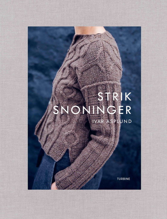 Cover for Ivar Asplund · Strik snoninger (Hardcover Book) [1st edition] (2018)