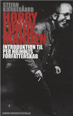 Cover for Stefan Kjerkegaard · Hørbylundemanden (Sewn Spine Book) [1st edition] (2009)