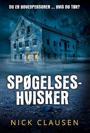 Cover for Nick Clausen · Spøgelseshvisker (Hardcover Book) [1st edition] (2020)